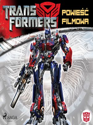 cover image of Transformers 1 &#8211; Powieść filmowa